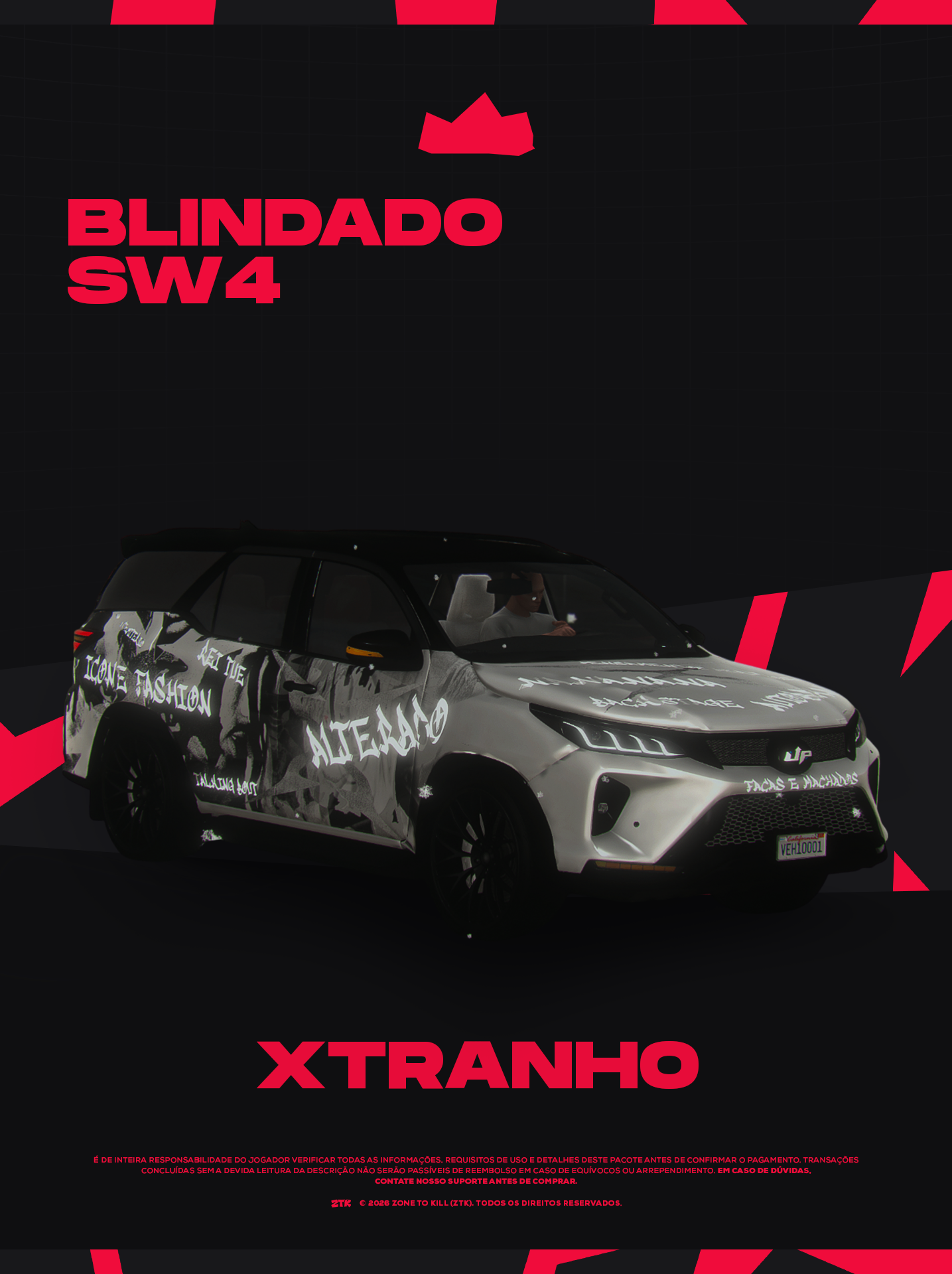 SW4 XTRANHO - 30 DIAS